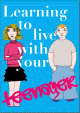 Image of the front of the Learning to live with your teenager publication